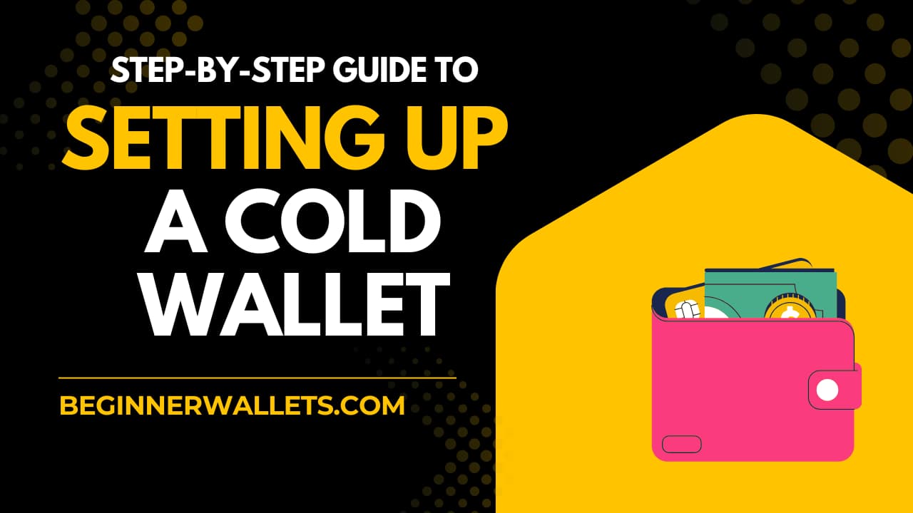 Step-by-step guide graphic on how to set up a crypto wallet for cold storage