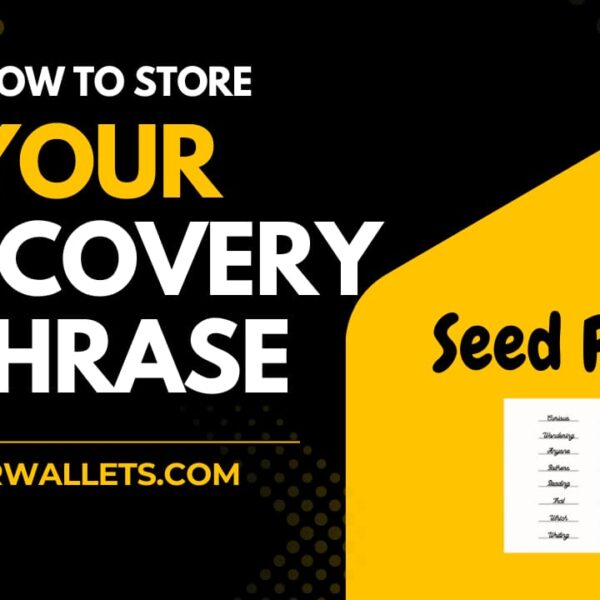 Guide on how to store your recovery phrase and secure your seed phrase